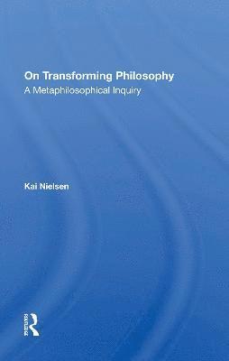 On Transforming Philosophy 1