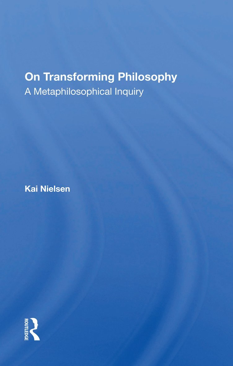 On Transforming Philosophy 1