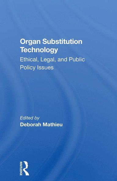 bokomslag Organ Substitution Technology