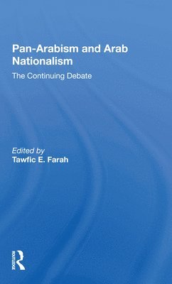 bokomslag Panarabism And Arab Nationalism