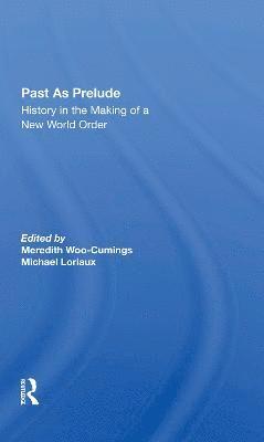 Past As Prelude 1
