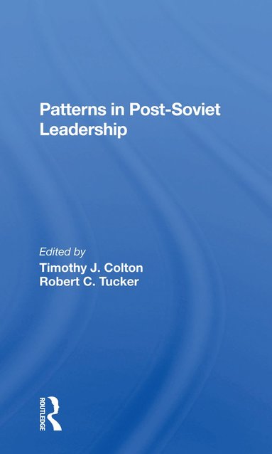 bokomslag Patterns In Postsoviet Leadership