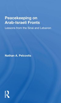 bokomslag Peacekeeping On Arabisraeli Fronts