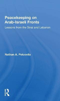 Peacekeeping On Arabisraeli Fronts 1