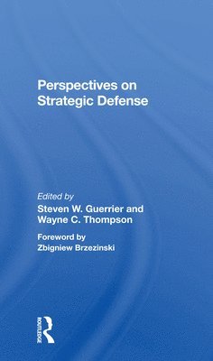 Perspectives On Strategic Defense 1