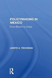 bokomslag Policymaking In Mexico