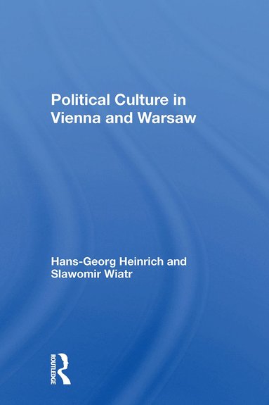 bokomslag Political Culture In Vienna And Warsaw