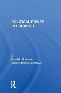 bokomslag Political Power In Ecuador
