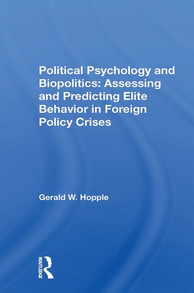 bokomslag Political Psychology And Biopolitics