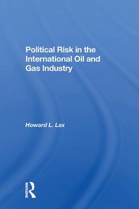 bokomslag Political Risk In The International Oil And Gas Industry