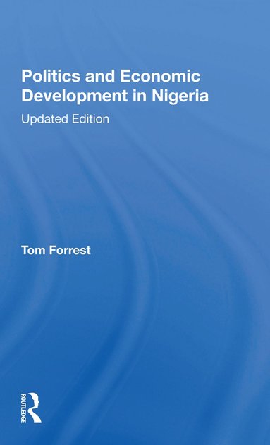 bokomslag Politics And Economic Development In Nigeria