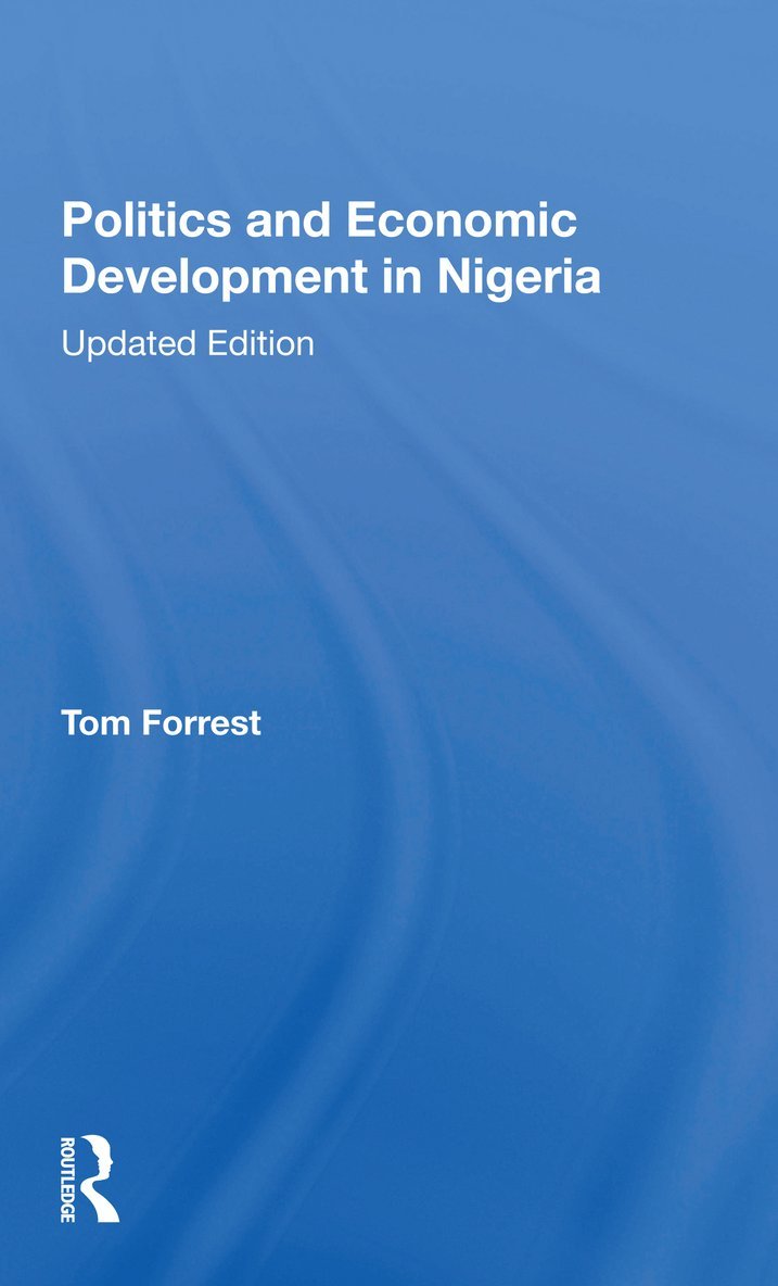 Politics And Economic Development In Nigeria 1