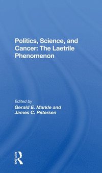 bokomslag Politics, Science And Cancer