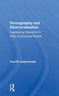 bokomslag Pornography And Democratization