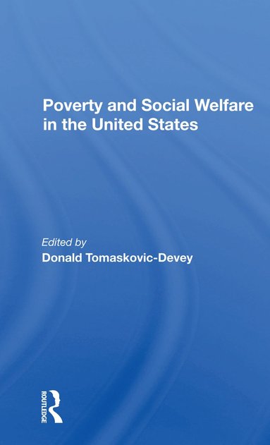 bokomslag Poverty And Social Welfare In The United States