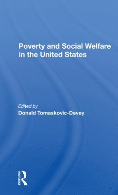 Poverty And Social Welfare In The United States 1