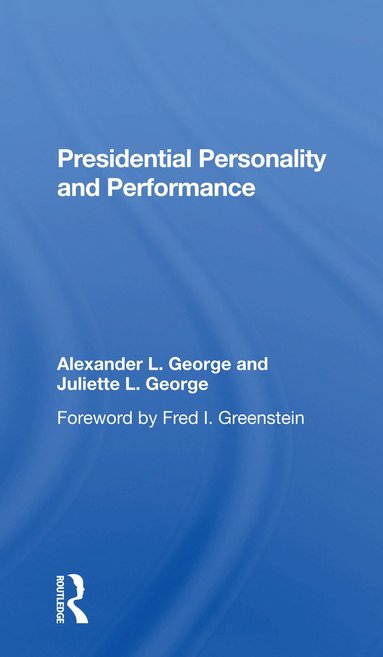 bokomslag Presidential Personality And Performance