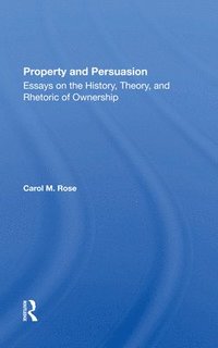 bokomslag Property And Persuasion