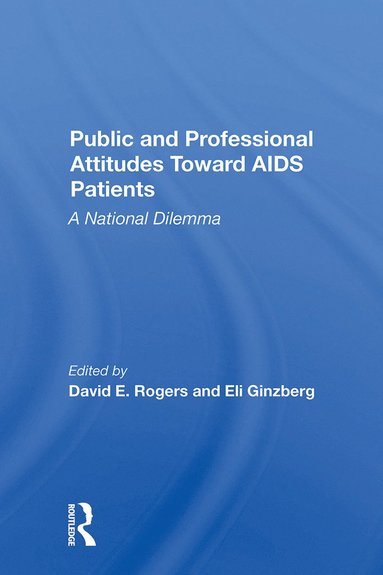 bokomslag Public And Professional Attitudes Toward Aids Patients