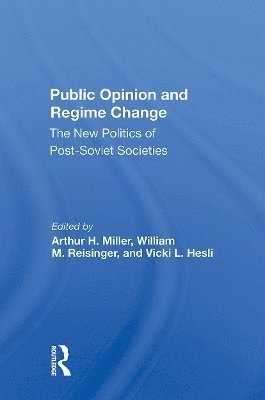 bokomslag Public Opinion And Regime Change