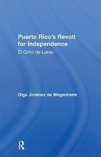 bokomslag Puerto Rico's Revolt For Independence