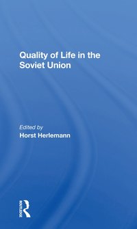 bokomslag Quality Of Life In The Soviet Union