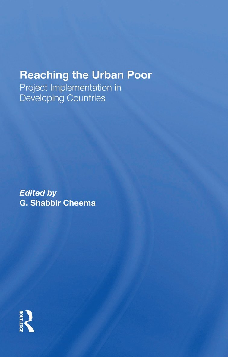 G. Shabbir Cheema, G Shabbir Cheema - Reaching The Urban Poor, Häftad