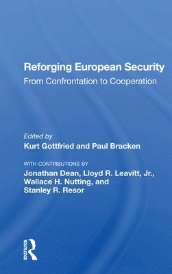 Reforging European Security 1