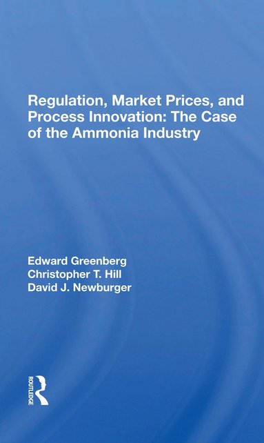 bokomslag Regulation, Market Prices, And Process Innovation