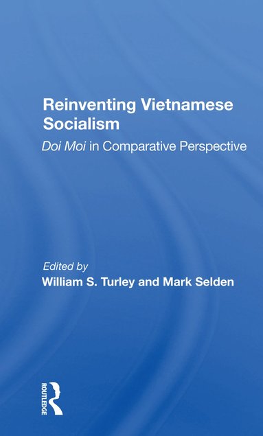 bokomslag Reinventing Vietnamese Socialism