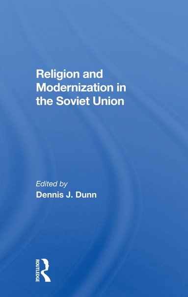 bokomslag Religion And Modernization In The Soviet Union