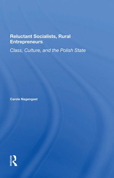 bokomslag Reluctant Socialists, Rural Entrepreneurs