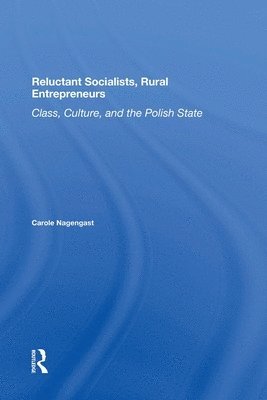 Reluctant Socialists, Rural Entrepreneurs 1