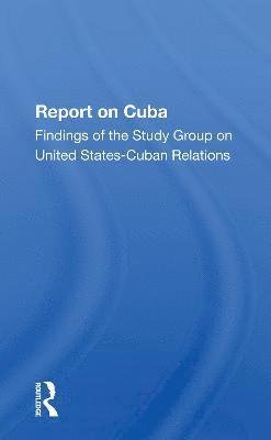 Report On Cuba