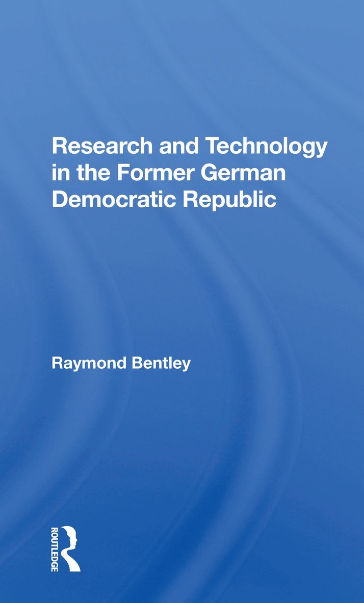 Research And Technology In The Former German Democratic Republic 1