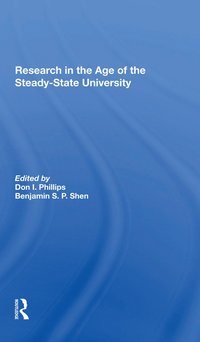 bokomslag Research In The Age Of The Steady-state University