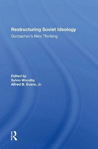 bokomslag Restructuring Soviet Ideology