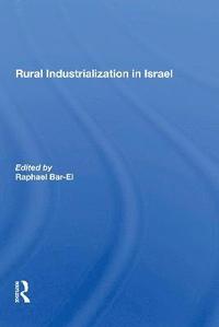 bokomslag Rural Industrialization In Israel