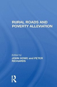 bokomslag Rural Roads And Poverty Alleviation