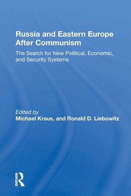 Russia And Eastern Europe After Communism