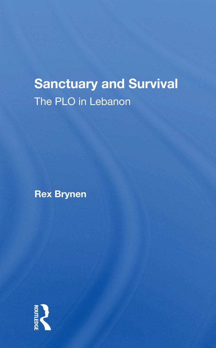 Rex Brynen - Sanctuary And Survival, Häftad