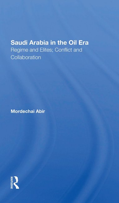 bokomslag Saudi Arabia In The Oil Era