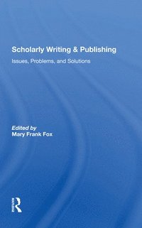 bokomslag Scholarly Writing And Publishing