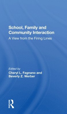 School, Family, And Community Interaction 1