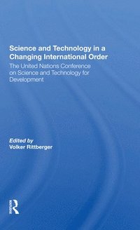 bokomslag Science And Technology In A Changing International Order