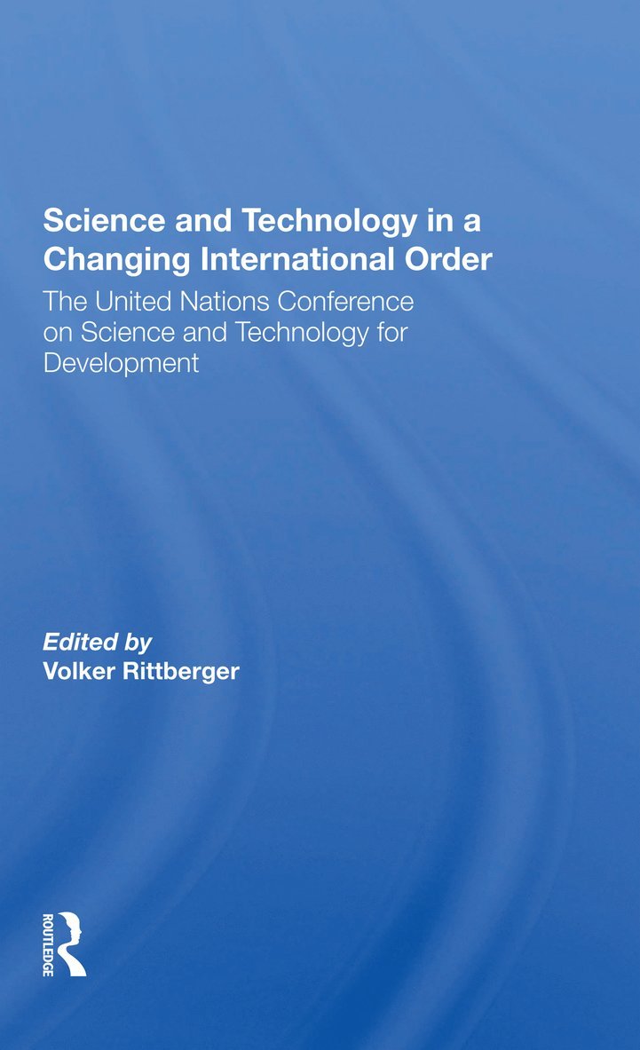 Science And Technology In A Changing International Order 1