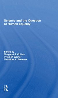 bokomslag Science And The Question Of Human Equality