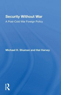 Security Without War
