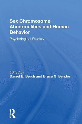 Sex Chromosome Abnormalities And Human Behavior 1