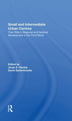 bokomslag Small And Intermediate Urban Centres